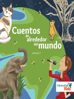 cover image of Cuentos de alrededor del mundo, volumen 1